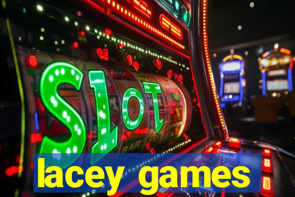 lacey games